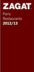 Zagat - paris restaurants 2012/2013 (anglais)