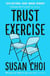 TRUST EXERCISE