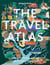 The Travel Atlas (édition 2025)