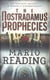 The Nostradamus Prophecies