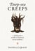 Deep-sea creeps : A Field Guide to Terrible Ex-boyfriends (As Sea Creatures)