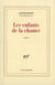 Les enfants de la chance
