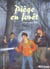 Piege en foret