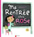 Ma rentrée chez rose