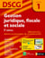 DSCG - gestion juridique, fiscale et sociale - épreuve 1 - manuel, applications & corrigés (5e édition)