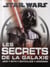 Star wars - les secrets de la galaxie - coffret collector