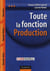 Toute la fonction production