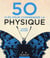 50 clés pour comprendre la physique
