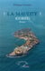 La maudite : Gorée. Roman