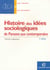 Histoire des idees sociologiques de parsons aux contemporains t.2 (2E EDITION)