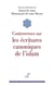 Controverses sur les écritures canoniques de l'islam