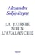 La russie sous l'avalanche