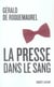 La presse dans le sang