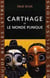 Carthage : Et le monde punique