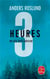 Trois heures