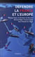 Défendre la france et l'europe