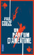 Un parfum d'amertume