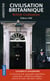 Civilisation britannique / British Civilization