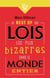 Le best-of des lois les plus bizarres dans le monde entier