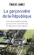 La garçonnière de la République : Dans cette résidence secrète, nos élus vivent comme des rois. Et s'adonnent à mille caprices