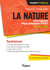 La nature - culture générale prépas commerciales ECE / ECS