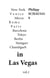 In Las Vegas : New-York Venice Mecca Rome Paris Barcelona Tokyo Berlin Stuttgart Chandigarh