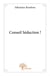 Conseil Séduction !