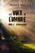 Les voix de l'ombre t.2 - renaissance