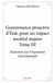 Gouvernance proactive d'Etat, pour un impact sociétal majeur t.3 - rayonner par l'expansion internationale