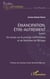 Emancipation, être-autrement, tome 1 : Six essais sur le principe d'affirmation et de libération de l'Afrique