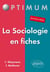 La sociologie en fiches (2e édition)