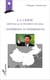 La Chine depuis le congrès de 2012, ambitions et résistances