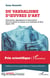 Du vandalisme d'oeuvres d'art - destructions, dégradations et interventions dans les musées en Europe et en Amérique du nord depuis 1970