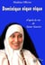 Dominique, nique nique - d'après la vie de soeur sourire