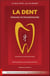 La dent, organe extraordinaire : Dentisterie informationnelle - Bioénergétique aromatique dentaire - Médecine chinoise