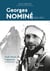 Georges Nominé (1947-1972) : Étoile filante de l'alpinisme