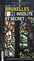 Bruxelles insolite et secrète V4