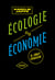 Écologie ou économie,  il faut choisir
