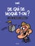 De qui se moque-t-on?