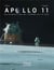 Apollo 11, les premiers pas de l'homme sur la lune