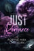 Just romance Tome 1 : Et si tu me laisses partir