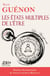 Les etats multiples de l'etre - edition 2024 - dossier documentaire de yoann laurent-rouault
