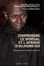 Comprendre le Sénégal et l'Afrique d'aujourd'hui : mélanges offerts à Momar-Coumba Diop