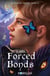 Les liens du destin Tome 4 : Forced Bonds