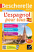 Bescherelle - L'espagnol pour tous