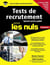 Préparer les tests de recrutement - spécial service public pour les nuls concours