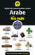 Guide de conversation visuel : l'arabe pour les nuls