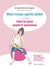 Mon corps après bébé - tout (ou presque !) se joue avant 6 semaines