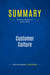 Summary: Customer Culture : Review and Analysis of Basch's Book