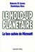 Le hold-up planetaire